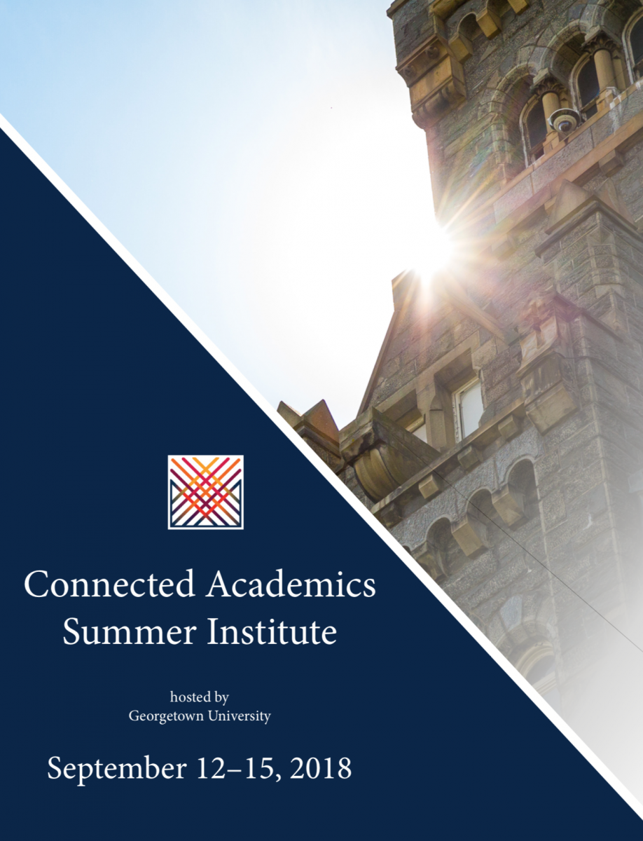 connected academics institute hosted by Georgetown University - September 12-15, 2018